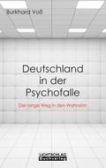 Deutschland in der Psychofalle