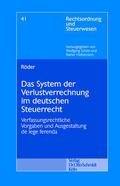 Das System der Verlustrechnung im deutschen Steuer