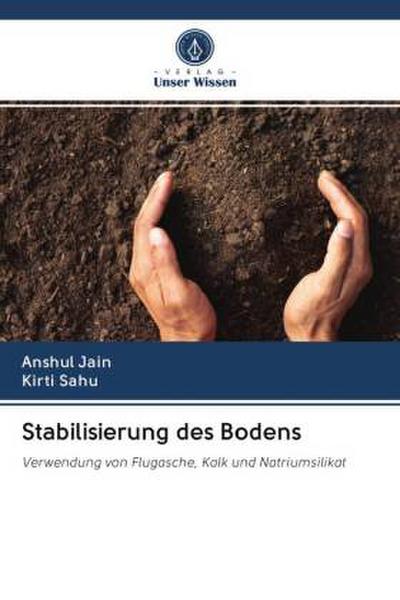 Stabilisierung des Bodens