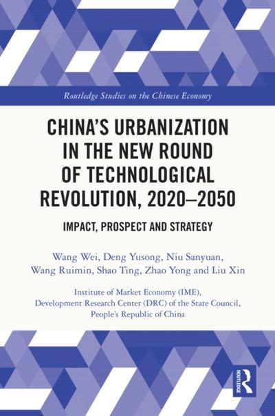 China’s Urbanization in the New Round of Technological Revolution, 2020-2050