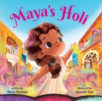 Maya’s Holi
