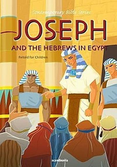 Joseph & the Hebrews in Egypt