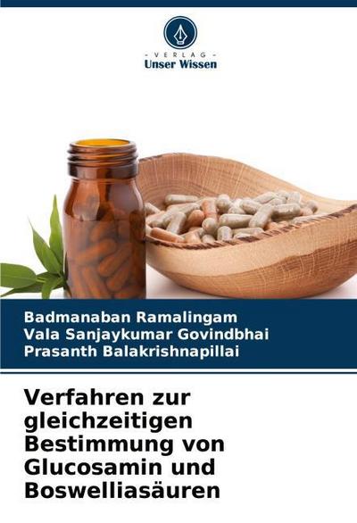 Verfahren zur gleichzeitigen Bestimmung von Glucosamin und Boswelliasäuren