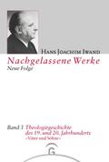 Theologiegeschichte des 19. und 20. Jahrhunderts