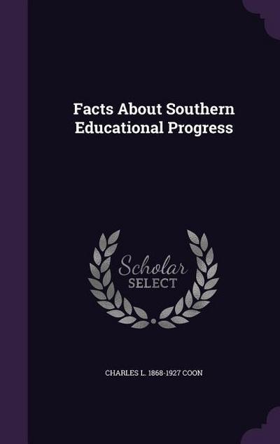 Facts About Southern Educational Progress