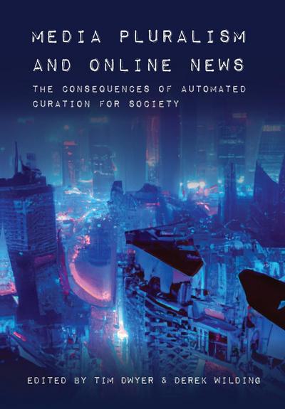 Media Pluralism and Online News