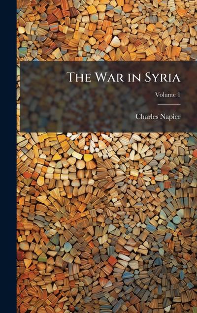 The War in Syria
