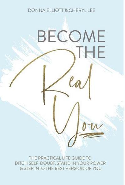 Become the Real You