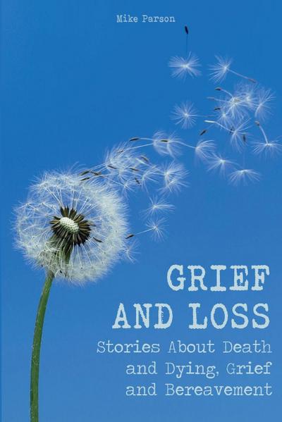 Grief and Loss