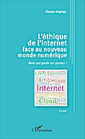 L’éthique de l’internet face au nouvea