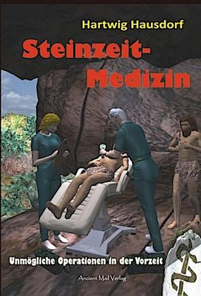 Steinzeit-Medizin