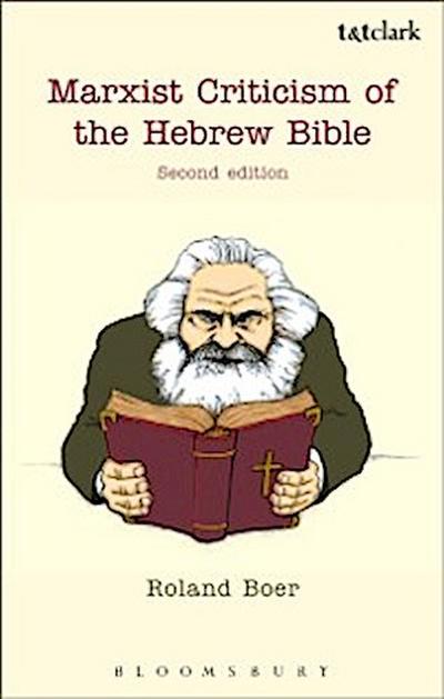 Marxist Criticism of the Hebrew Bible: Second Edition