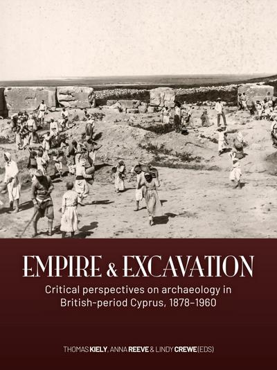 Empire and excavation