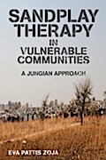 Sandplay Therapy in Vulnerable Communities
