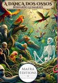A Dança Dos Ossos Por Bernardo Guimarães