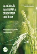 Da inclusão imaginária à democracia ecológica