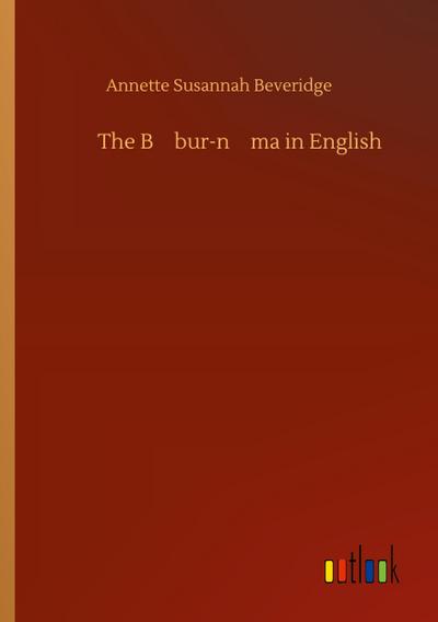 The B¿bur-n¿ma in English