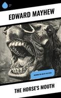 The Horse’s Mouth