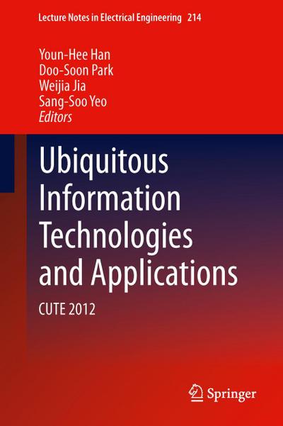 Ubiquitous Information Technologies and Applications