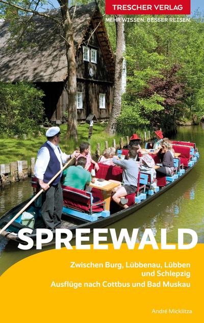 TRESCHER Reiseführer Spreewald