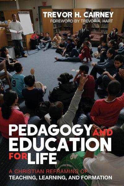 Pedagogy and Education for Life