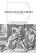 Advances in the History of Rhetoric