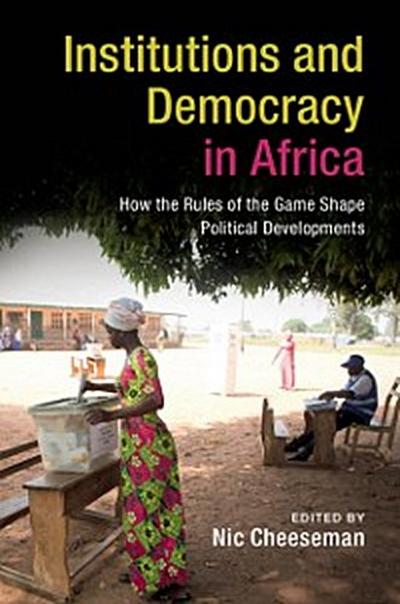 Institutions and Democracy in Africa