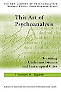This Art of Psychoanalysis