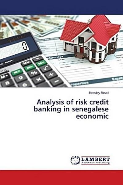 Analysis of risk credit banking in senegalese economic