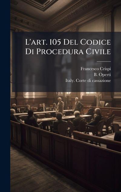 L’art. 105 Del Codice Di Procedura Civile