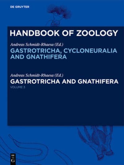 Handbook of Zoology. Gastrotricha, Cycloneuralia and Gnathifera Gastrotricha and Gnathifera