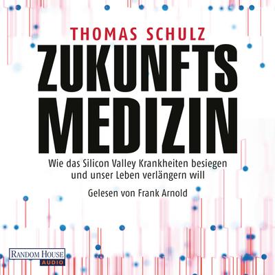 Zukunftsmedizin