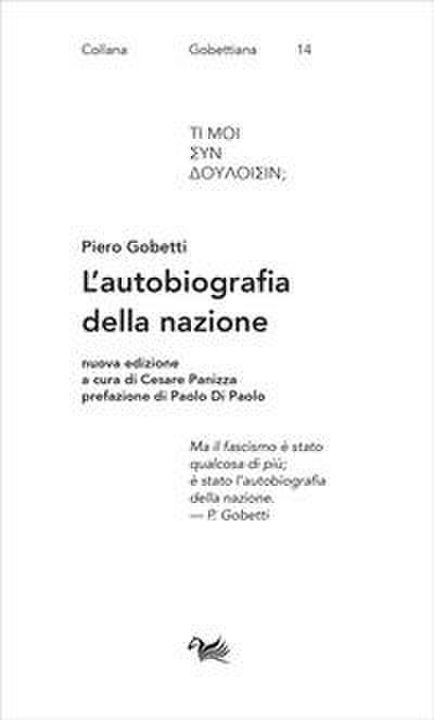 Gobetti, P: L’ autobiografia della nazione
