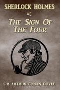 The Sign Of The Four (Annotated)