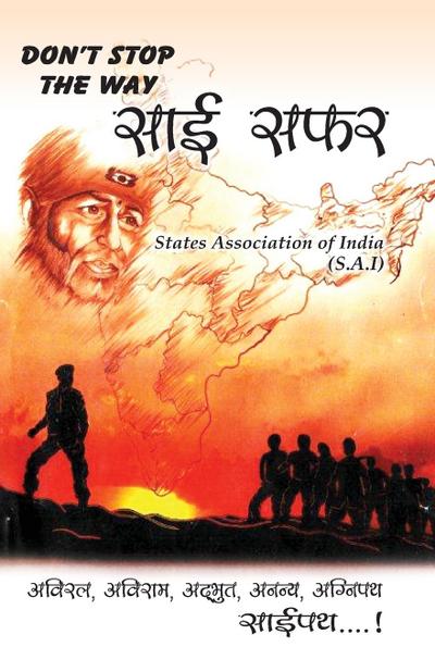 Don’t Stop the Way Sai Safar