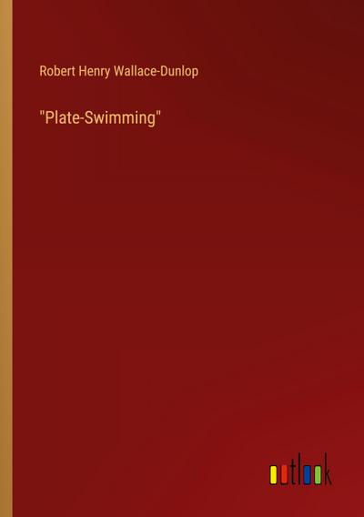 "Plate-Swimming"
