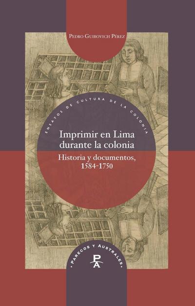 Imprimir en Lima durante la colonia