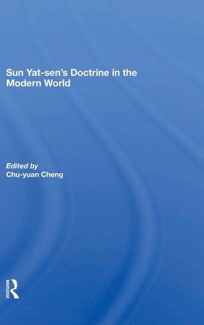 Sun Yatsen’s Doctrine In The Modern World