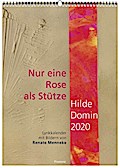 Nur eine Rose als Stütze 2020