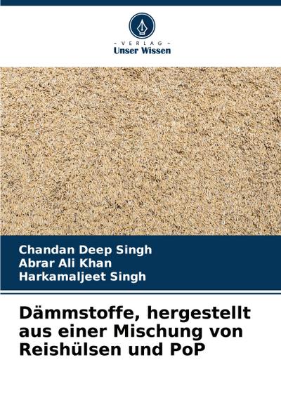 Dämmstoffe, hergestellt aus einer Mischung von Reishülsen und PoP