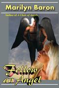 Follow an Angel