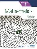 Mathematics for the IB MYP 3