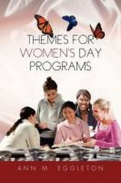 Themes for Women’s Day Programs