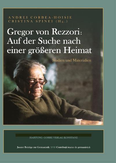 Gregor von Rezzori - Auf der Suche nach einer größeren Heimat
