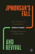 JPMorgan’s Fall and Revival
