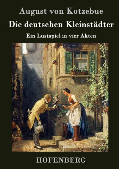 Die deutschen Kleinstädter