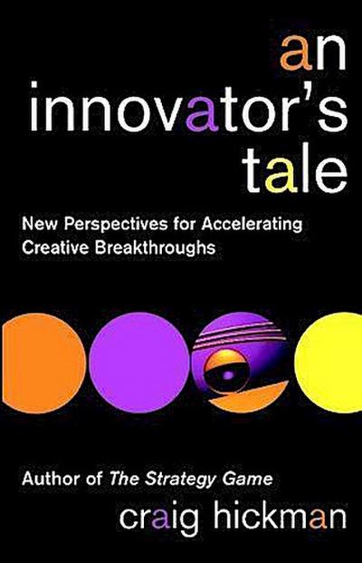 An Innovator’s Tale