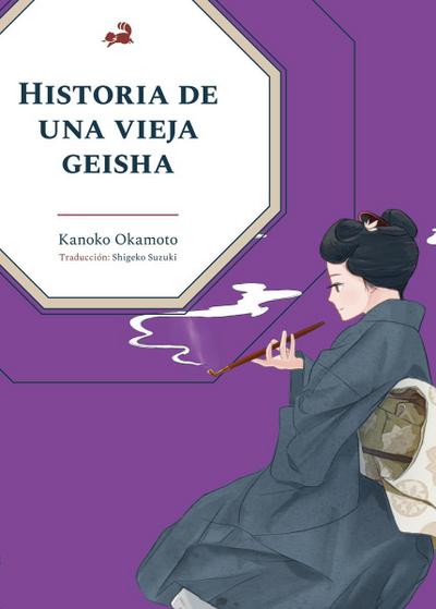 Historia de una vieja geisha