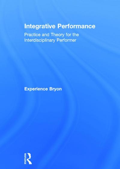 Integrative Performance