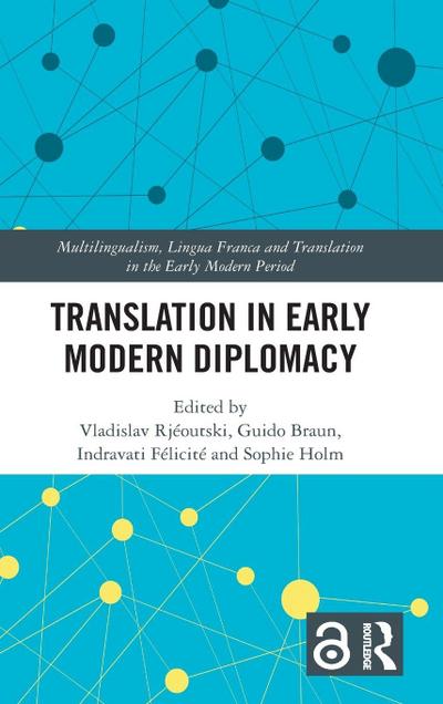 Translation in Early Modern Diplomacy